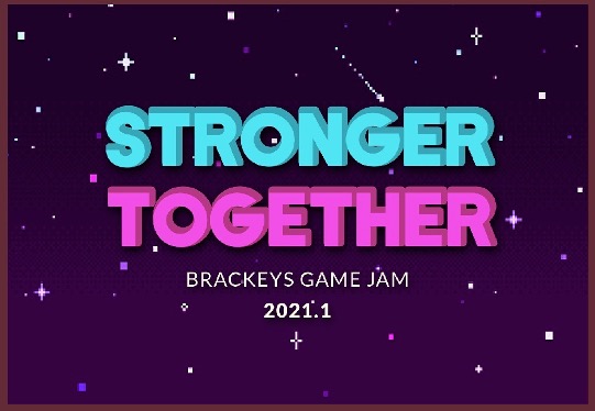 Game Jam Theme: Stronger Together